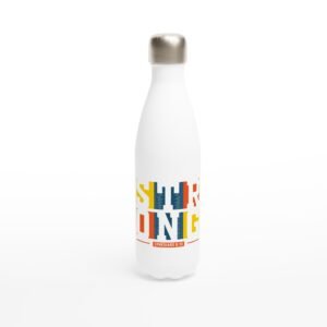"Strong" Ephesians 6:10 White 17oz Stainless Steel Water Bottle